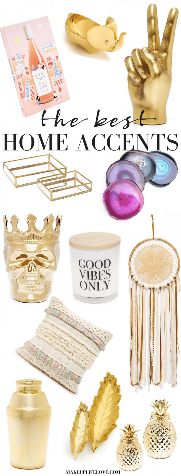 The Best Home Accents You Need Now Makeup Life and Love