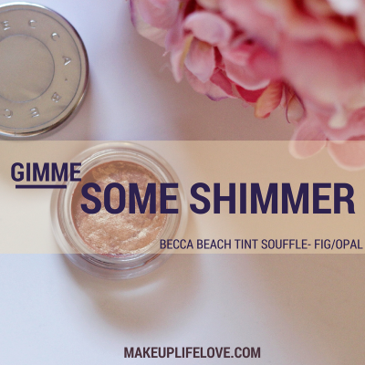 BECCA Beach Tint Souffle-Opal-Fig-MakeupLifeLove-beauty-makeup