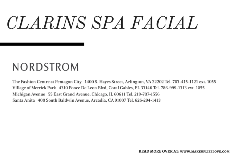 CLARIONS SPA FACIAL- NORDSTOM LOCATIONS