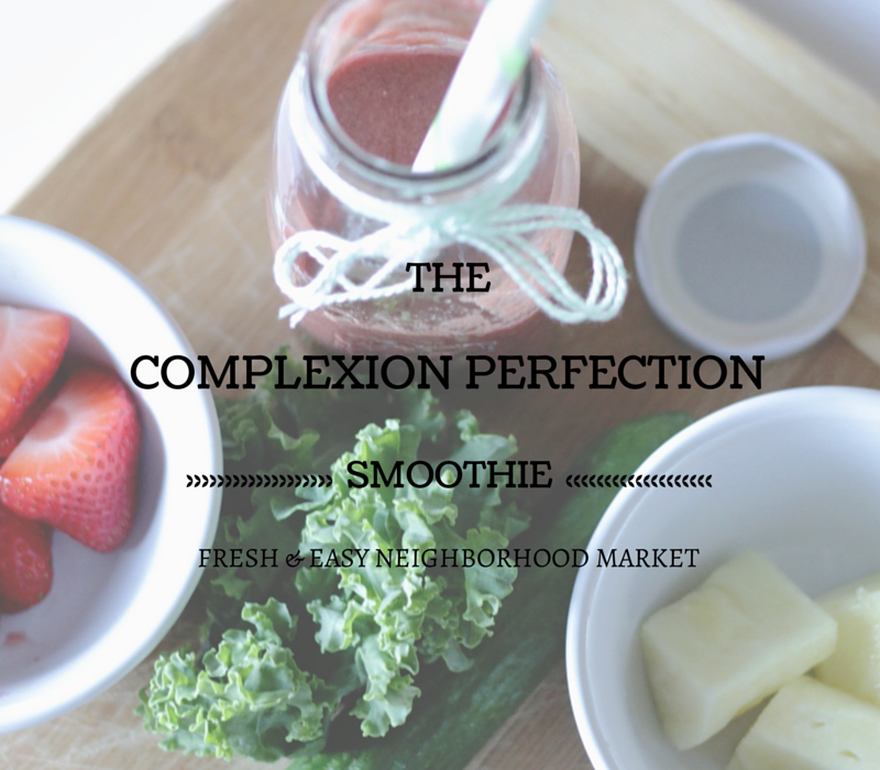 Fresh&Easy_Complexion Perfection Smoothie